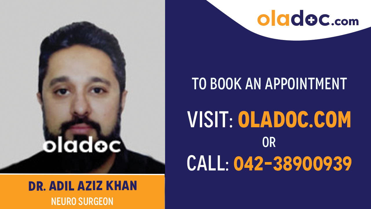 Book appointment with Dr. Adil Aziz Khan-best Neuro Surgeon in Rawalpindi
